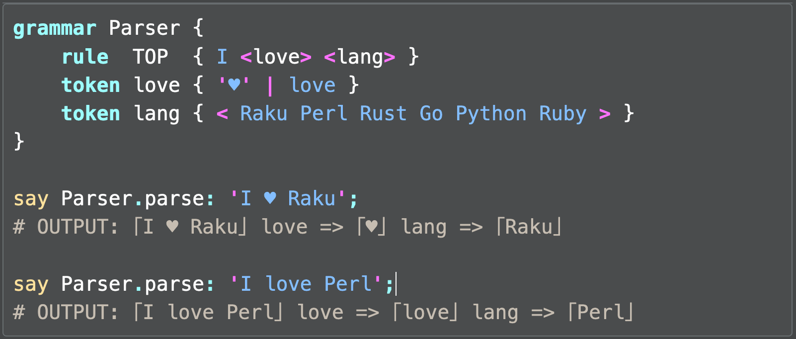 a screenshot of a raku grammar. it is beautiful and has features i want.